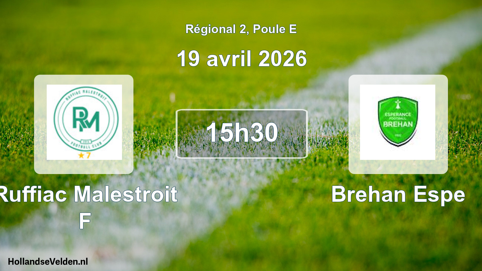 Scheduled Match: Ruffiac Malestroit F - Brehan Espe (19 April 2026)