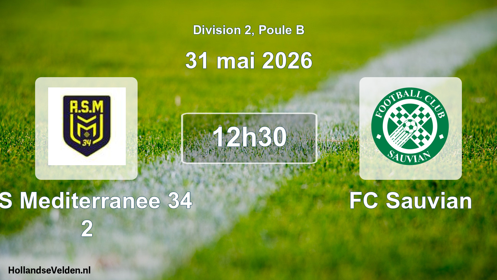 Match programmé: AS Mediterranee 34 2 - FC Sauvian (31 mai 2026)