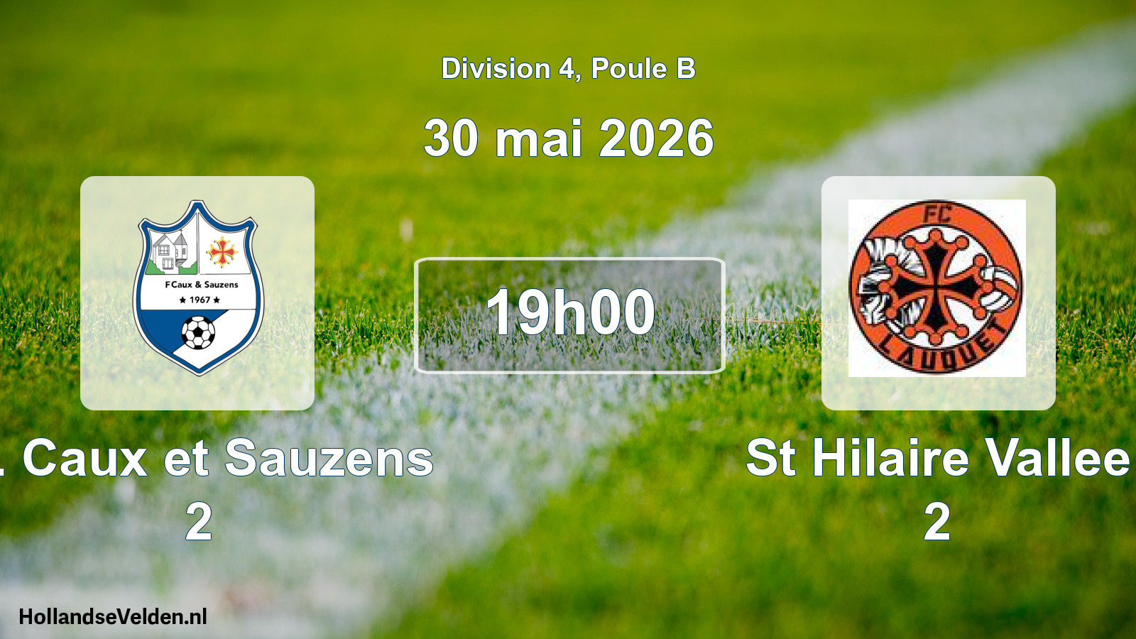 Scheduled Match: F. Caux et Sauzens 2 - St Hilaire Vallee 2 (30 May 2026)