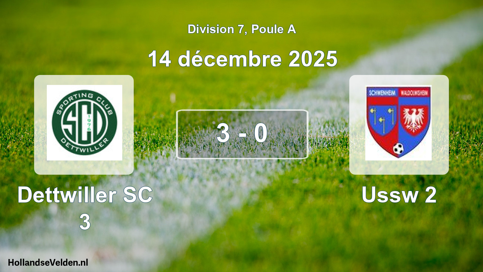Match joué: Dettwiller SC 3 - Ussw 2 3 - 0 (14 décembre 2025)