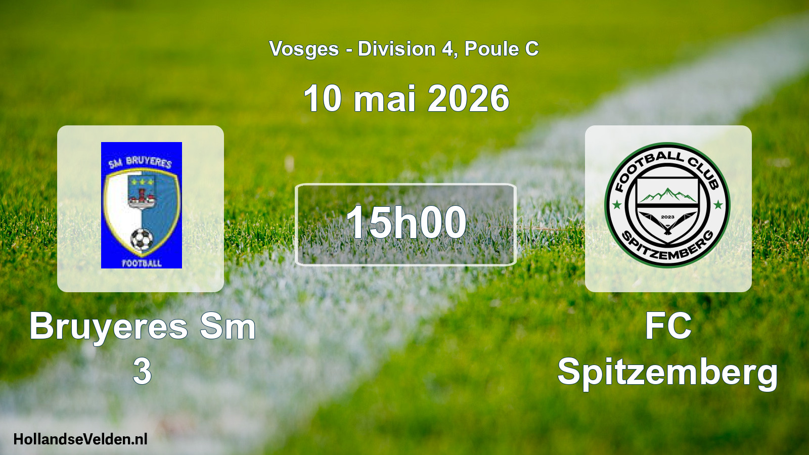 Scheduled Match: Bruyeres Sm 3 - FC Spitzemberg (10 May 2026)