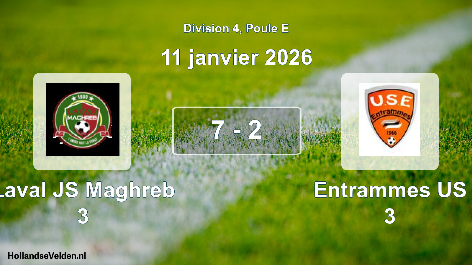 Match joué: Laval JS Maghreb 3 - Entrammes US 3 7 - 2 (11 janvier 2026)