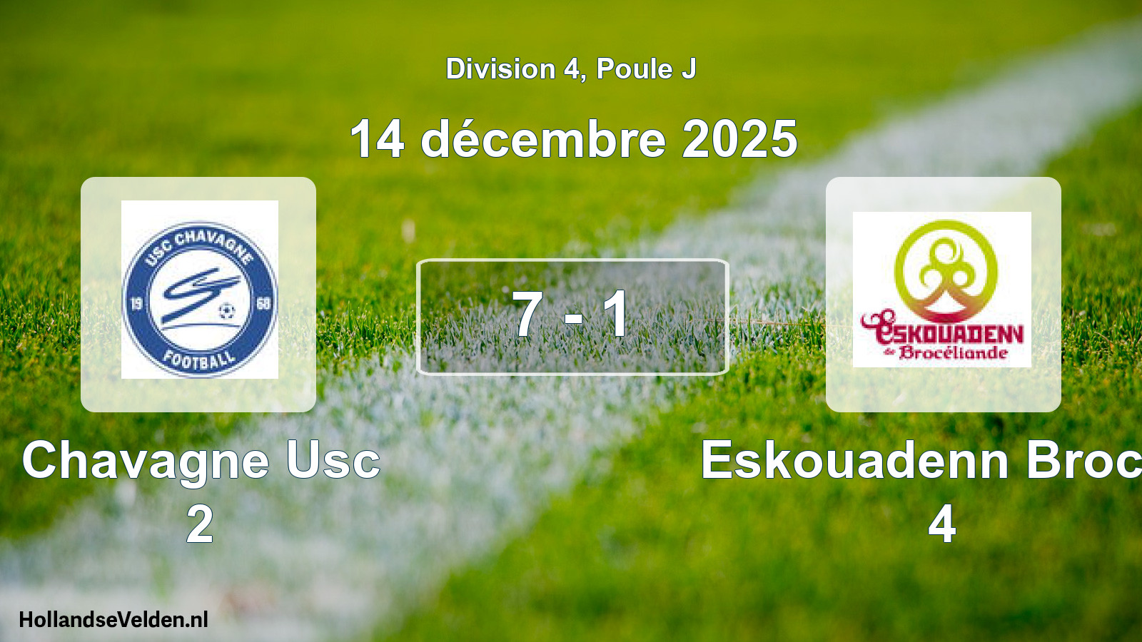 Match joué: Chavagne Usc 2 - Eskouadenn Brocel 4 7 - 1 (14 décembre 2025)