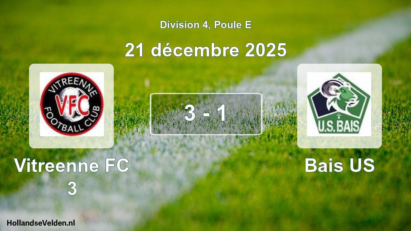 Match joué: Vitreenne FC 3 - Bais US 3 - 1 (21 décembre 2025)