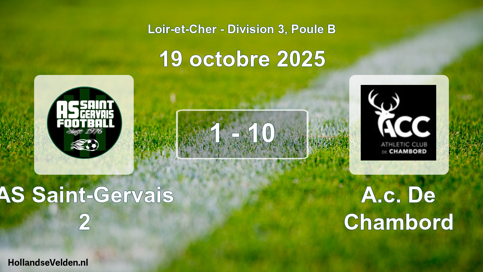 Total number of matches played: AS Saint-Gervais 2 - A.c. De Chambord 1 - 10 (19 October 2025)