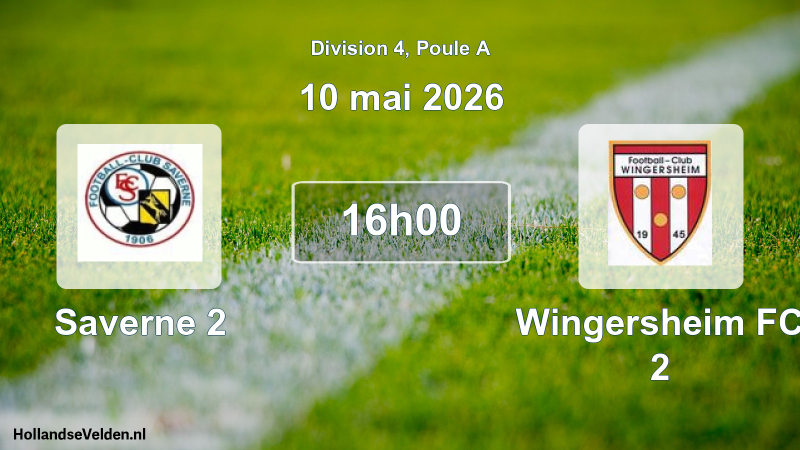 Scheduled Match: Saverne 2 - Wingersheim FC 2 (10 May 2026)