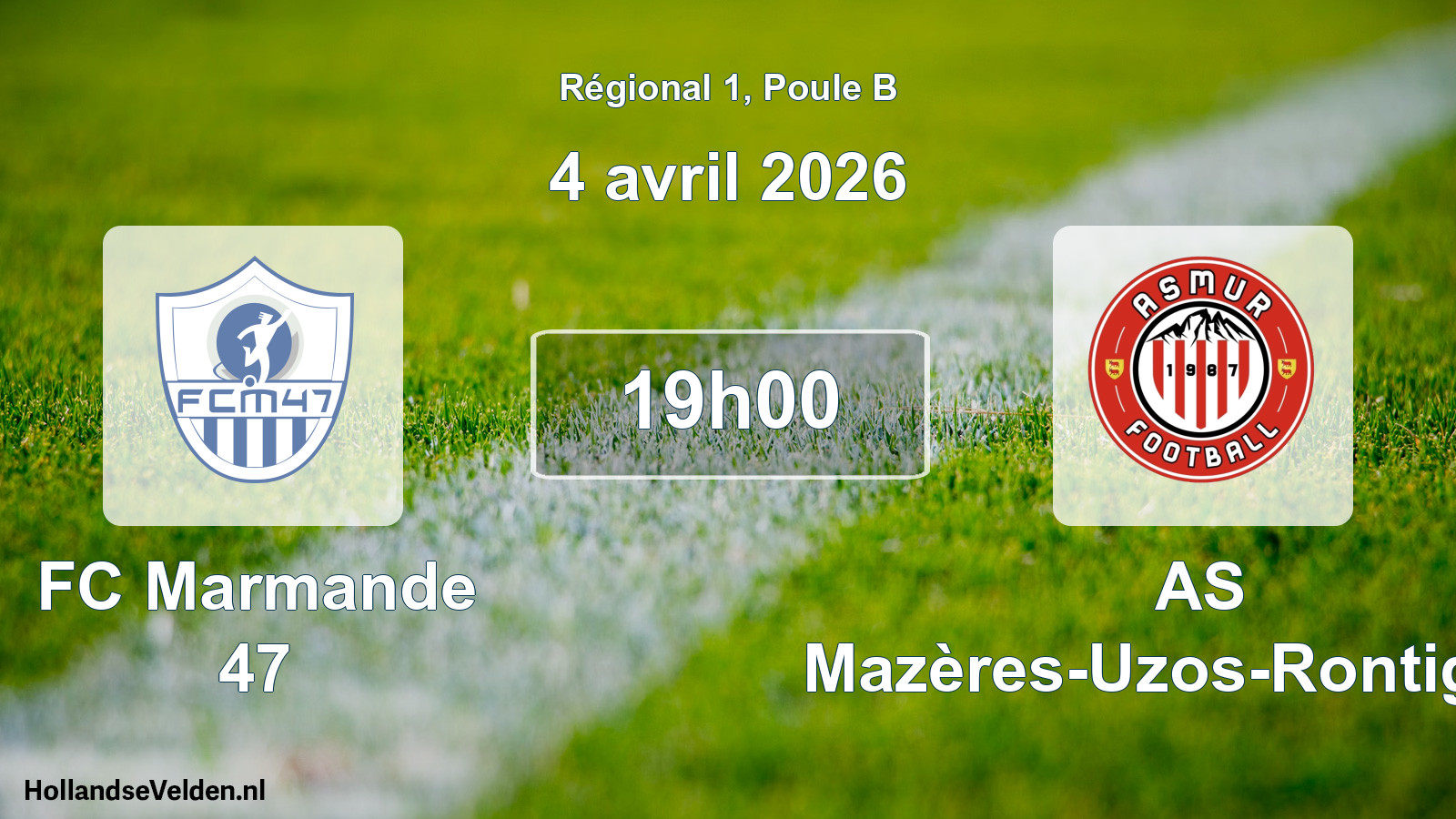 Scheduled Match: FC Marmande 47 - AS Mazères-Uzos-Rontignon (4 April 2026)