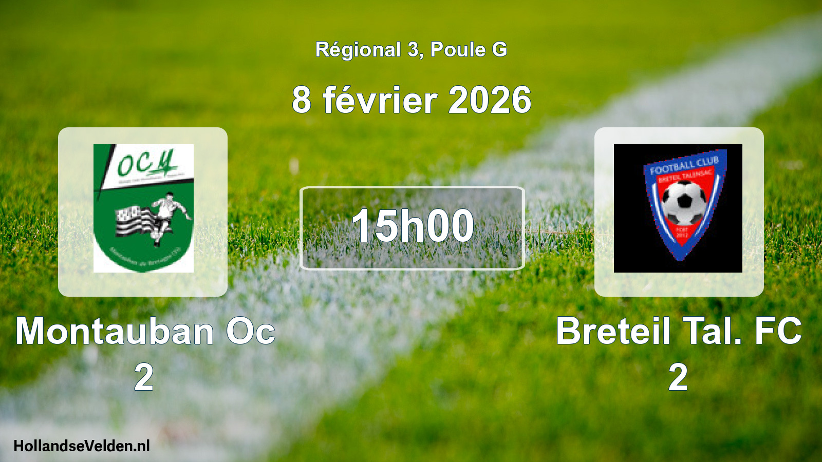 Geplande wedstrijd: Montauban Oc 2 - Breteil Tal. FC 2 (8 februari 2026)