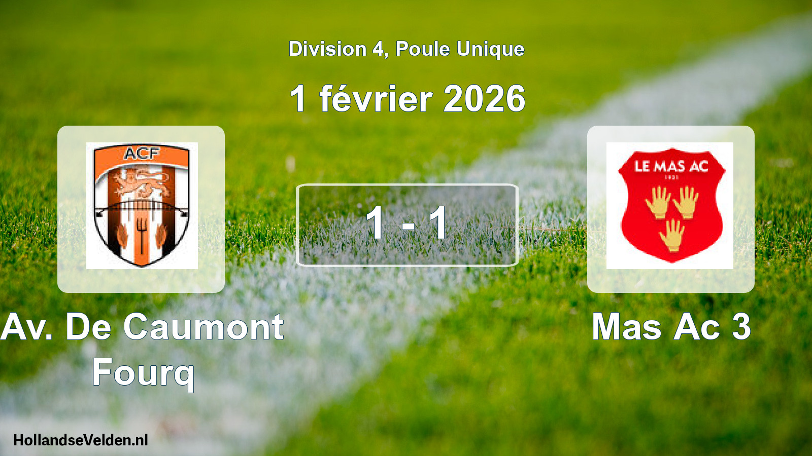 Total number of matches played: Av. De Caumont Fourq - Mas Ac 3 1 - 1 (1 February 2026)