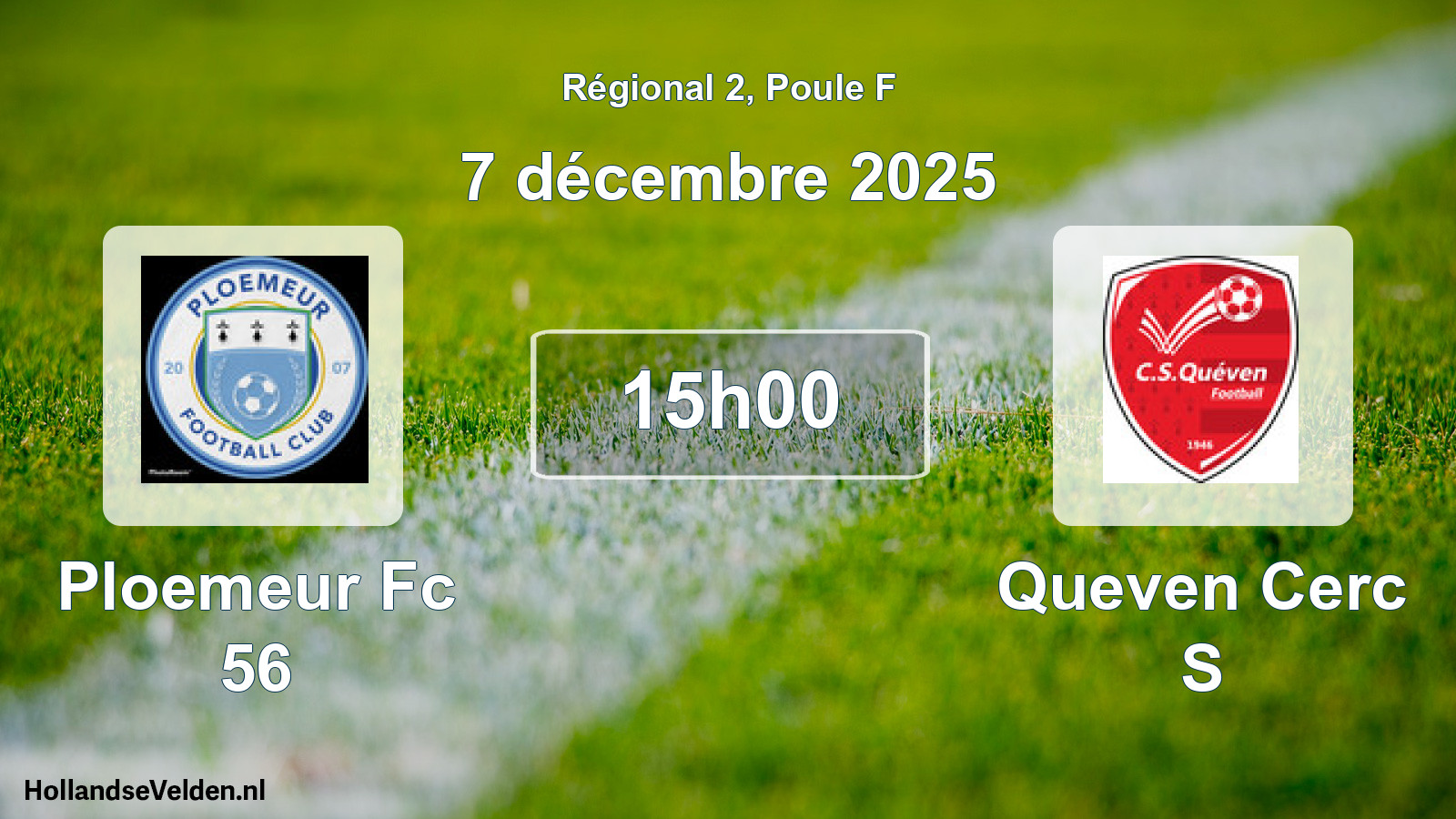 Geplande wedstrijd: Ploemeur Fc 56 - Queven Cerc S (7 december 2025)