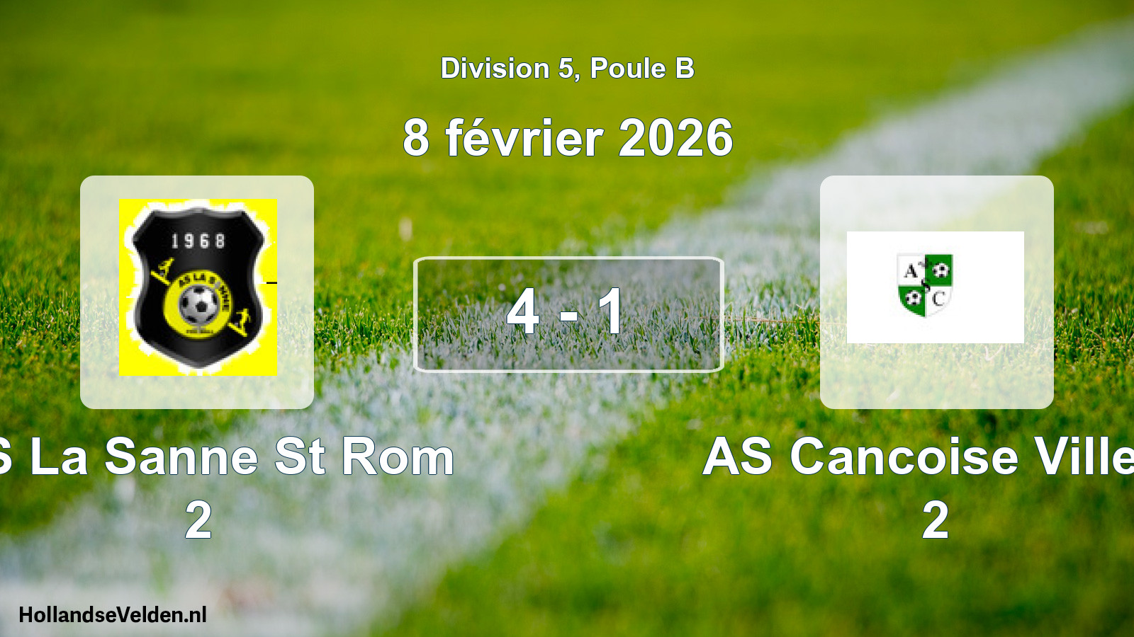 Total number of matches played: AS La Sanne St Rom 2 - AS Cancoise Villev 2 4 - 1 (8 February 2026)