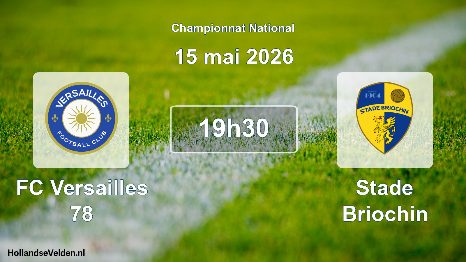Scheduled Match: FC Versailles 78 - Stade Briochin (15 May 2026)