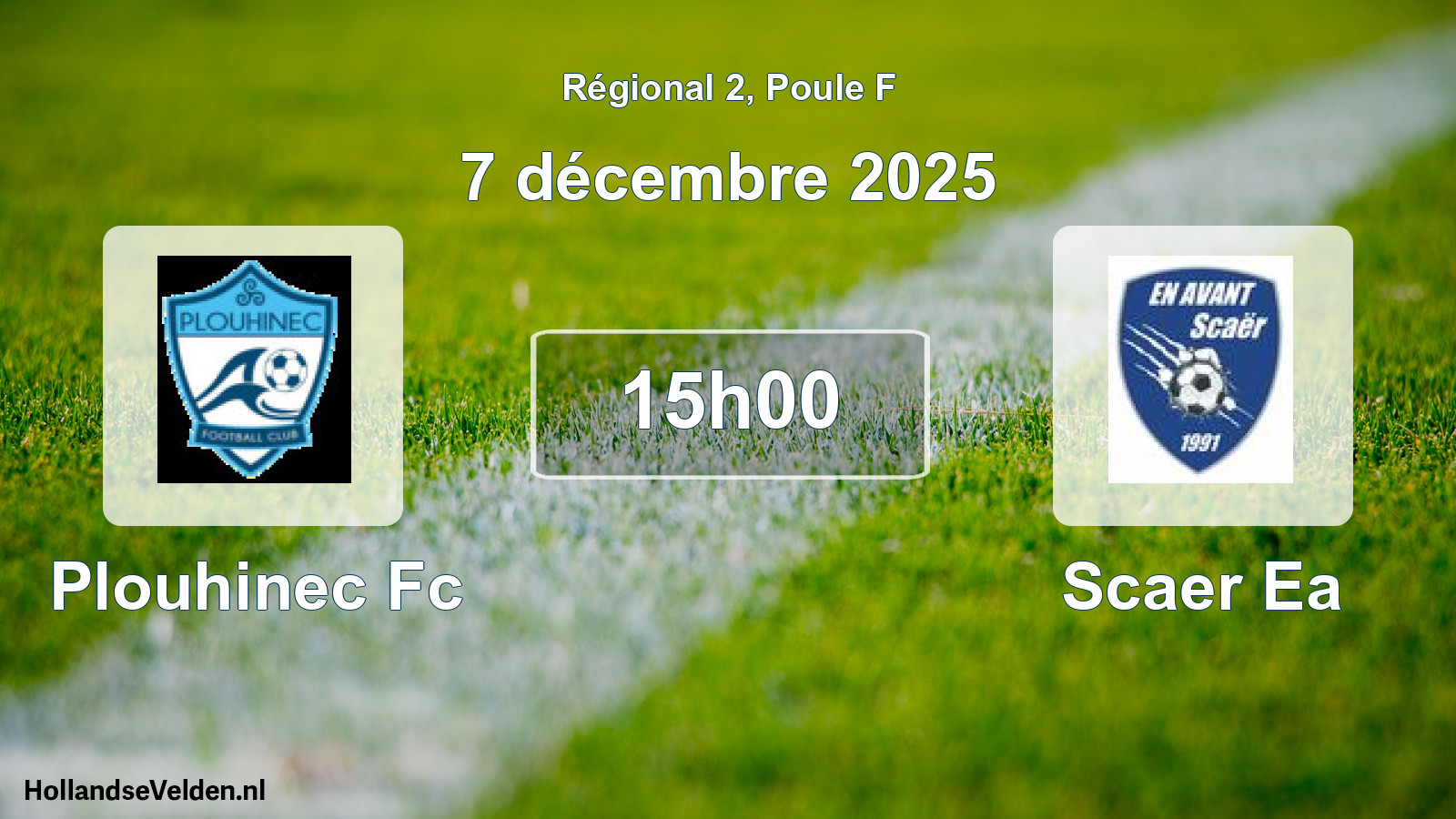 Geplande wedstrijd: Plouhinec Fc - Scaer Ea (7 décembre 2025)