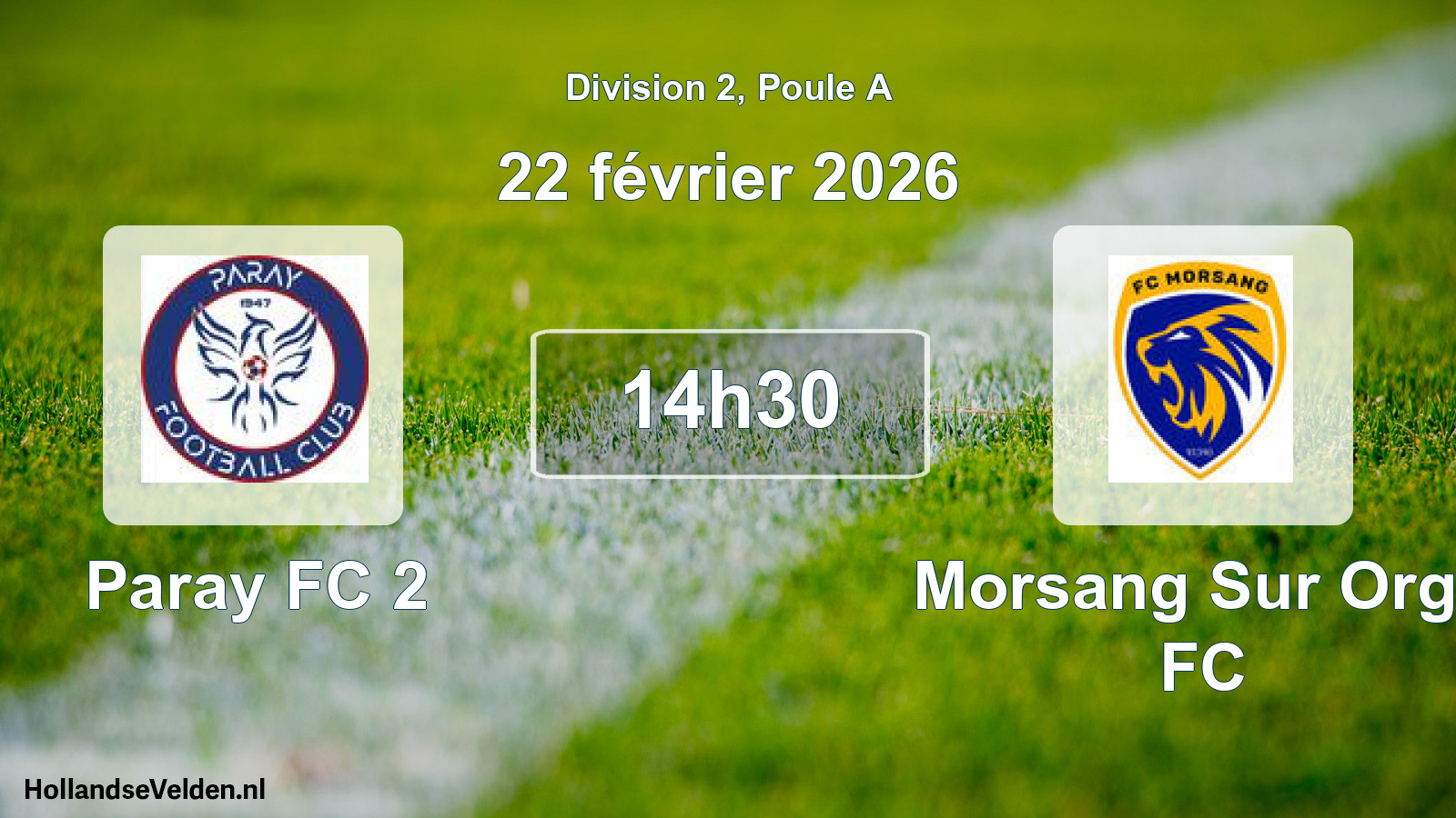 Match programmé: Paray FC 2 - Morsang Sur Orge FC (22 février 2026)
