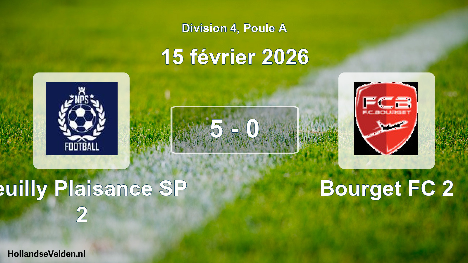 Gespeelde wedstrijd: Neuilly Plaisance SP 2 - Bourget FC 2 5 - 0 (15 februari 2026)