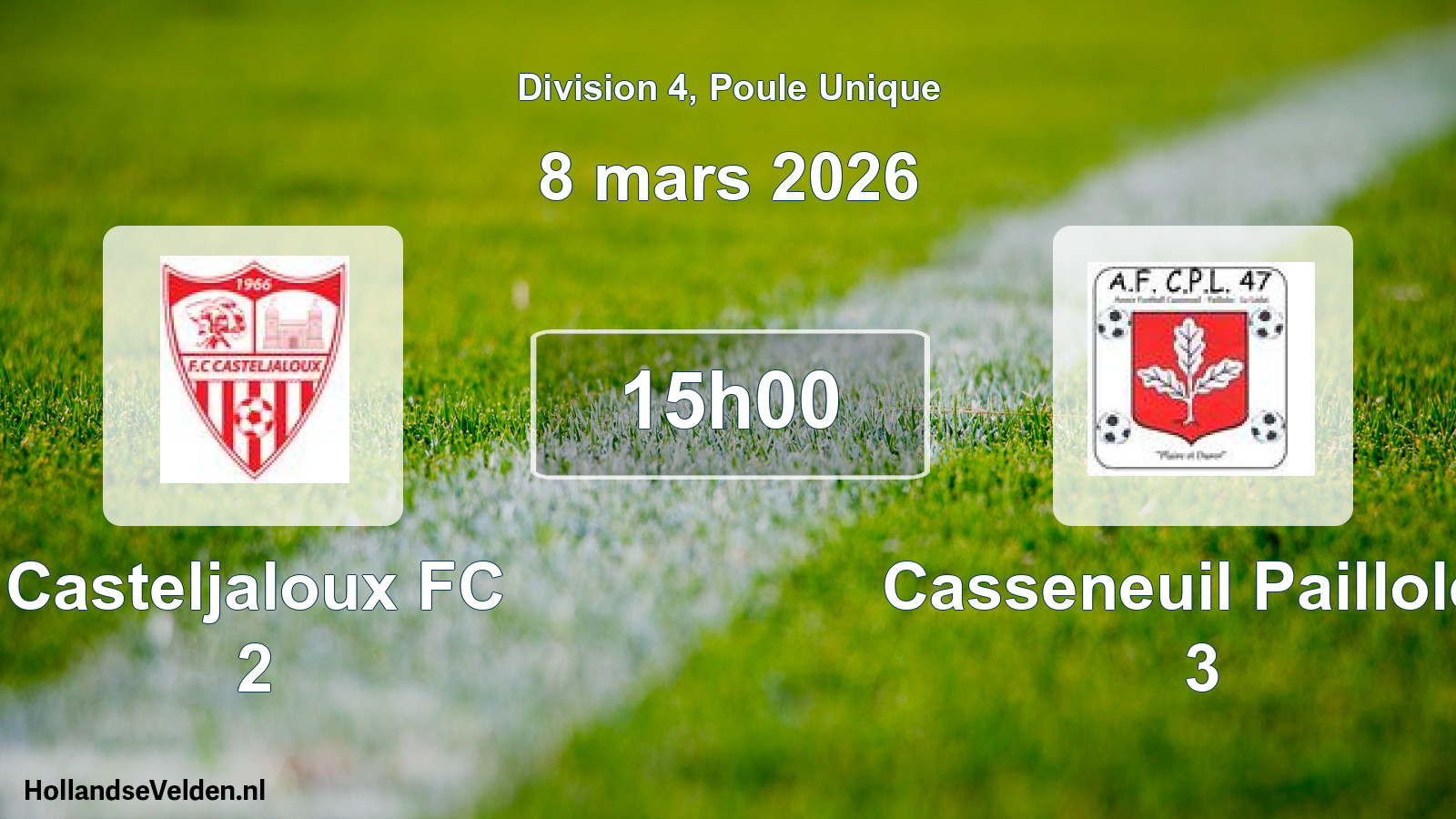 Geplande wedstrijd: Casteljaloux FC 2 - Casseneuil Pailloles 3 (8 maart 2026)