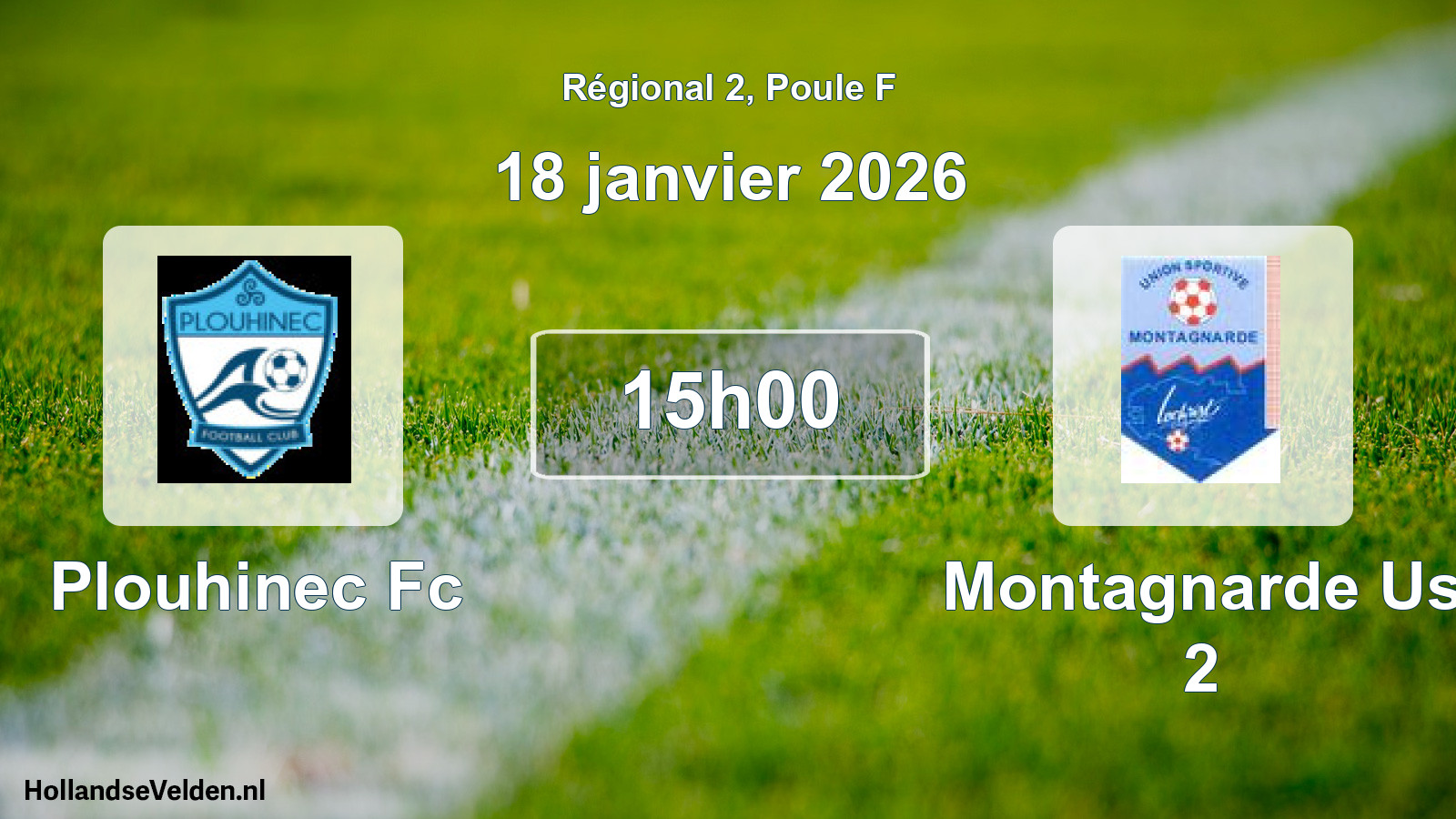 Geplande wedstrijd: Plouhinec Fc - Montagnarde Us 2 (18 janvier 2026)