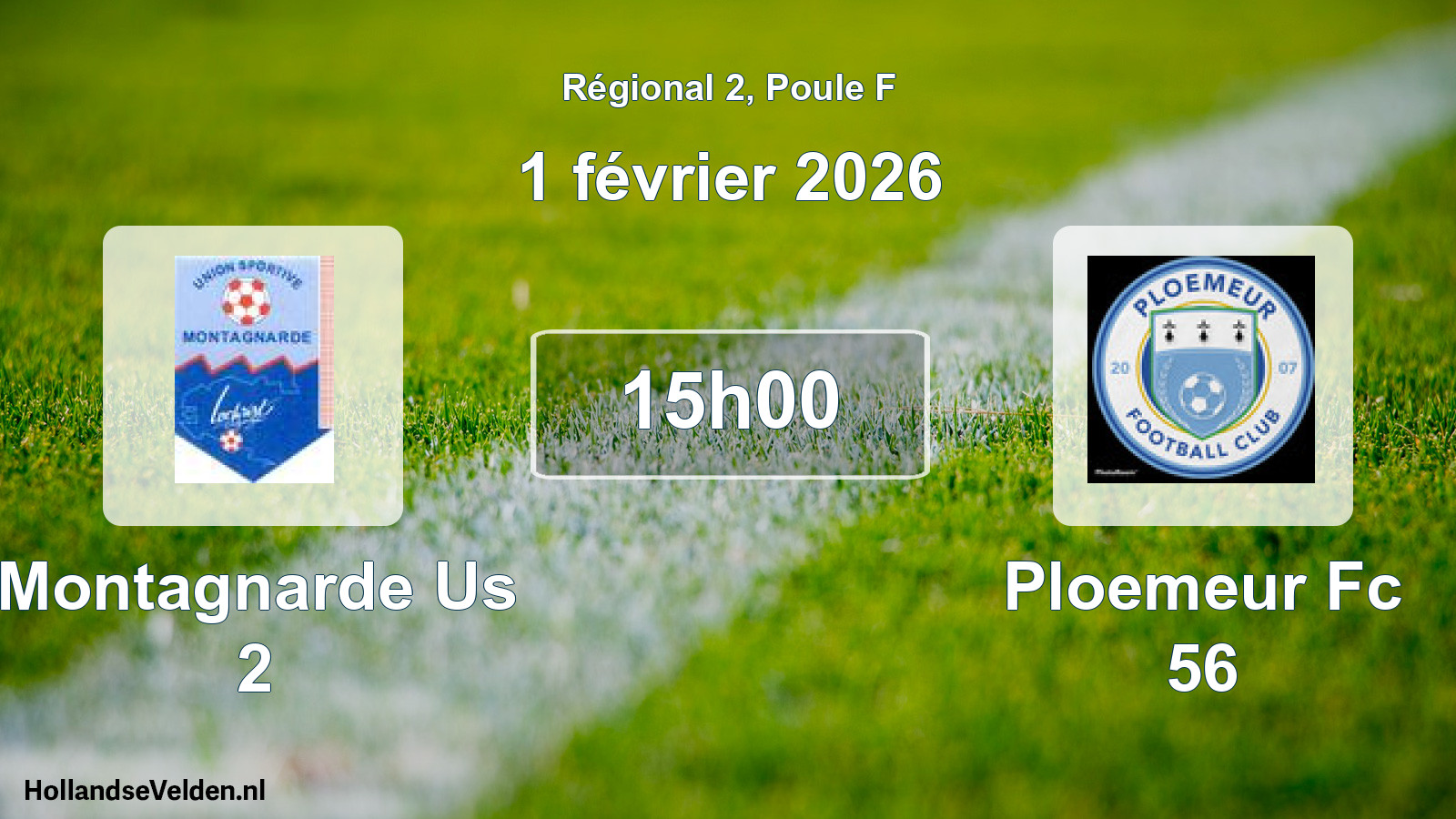 Geplande wedstrijd: Montagnarde Us 2 - Ploemeur Fc 56 (1 février 2026)