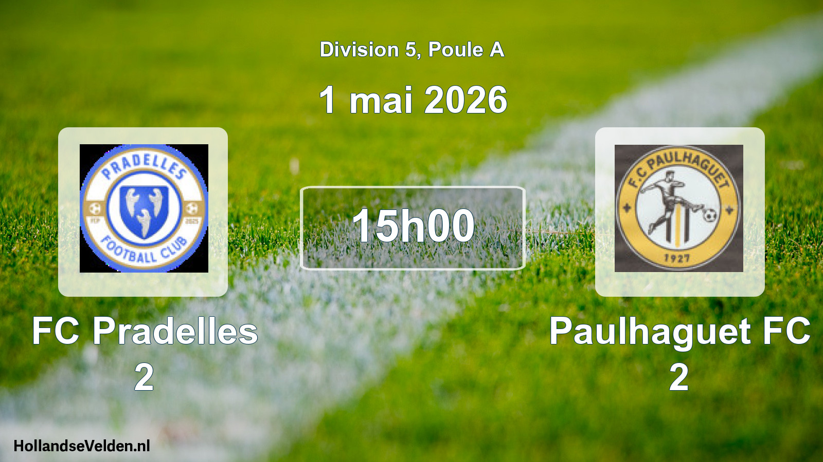 Match programmé: FC Pradelles 2 - Paulhaguet FC 2 (1 mai 2026)