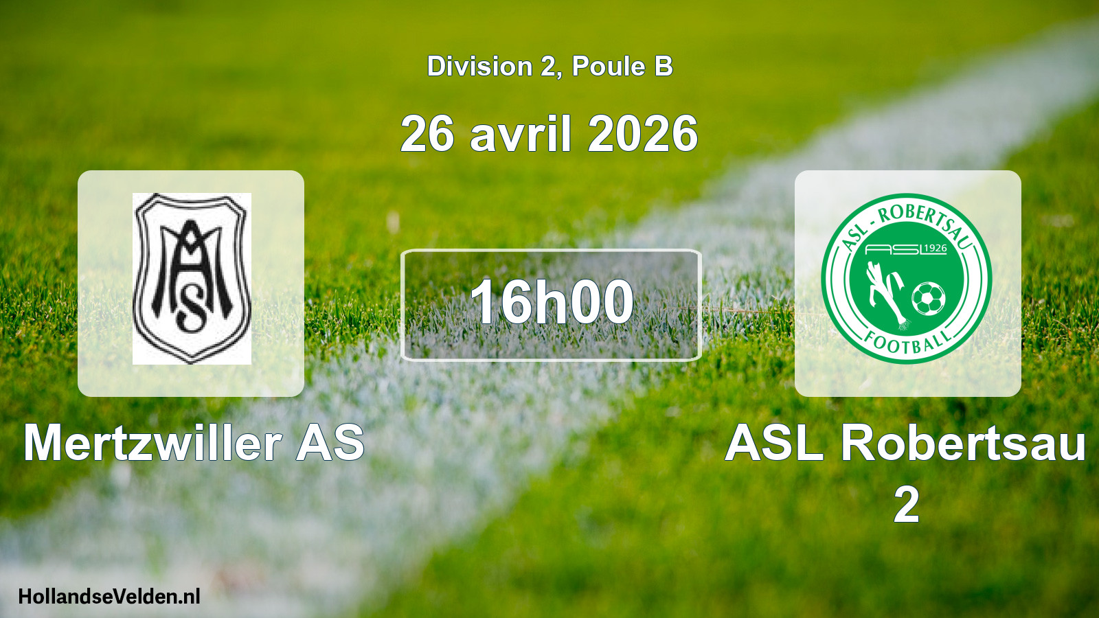 Match programmé: Mertzwiller AS - ASL Robertsau 2 (26 avril 2026)