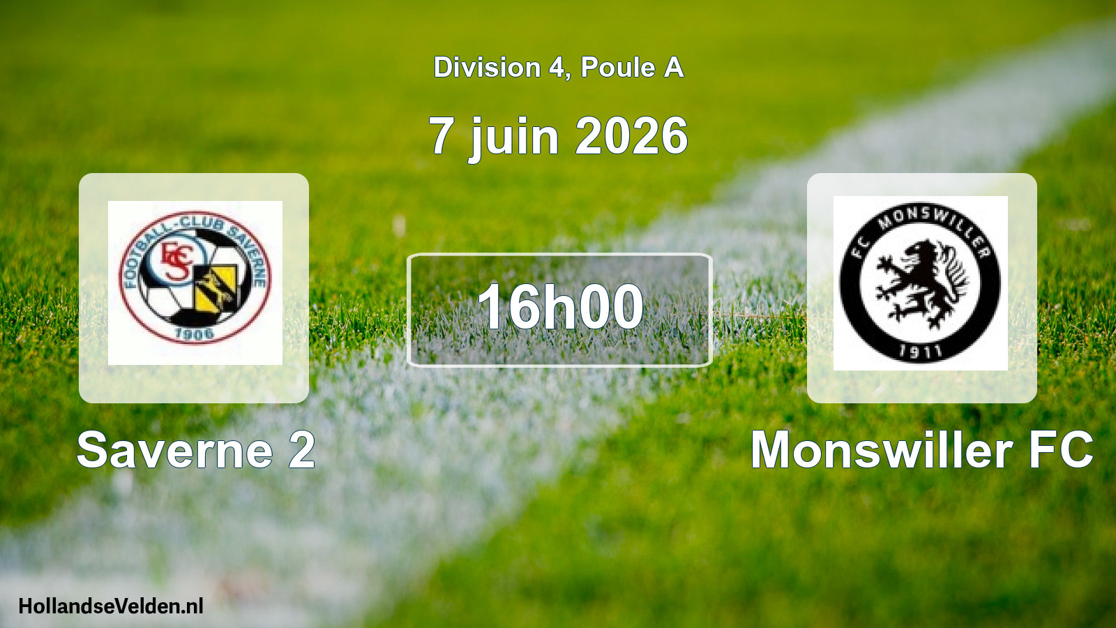 Match programmé: Saverne 2 - Monswiller FC (7 juin 2026)