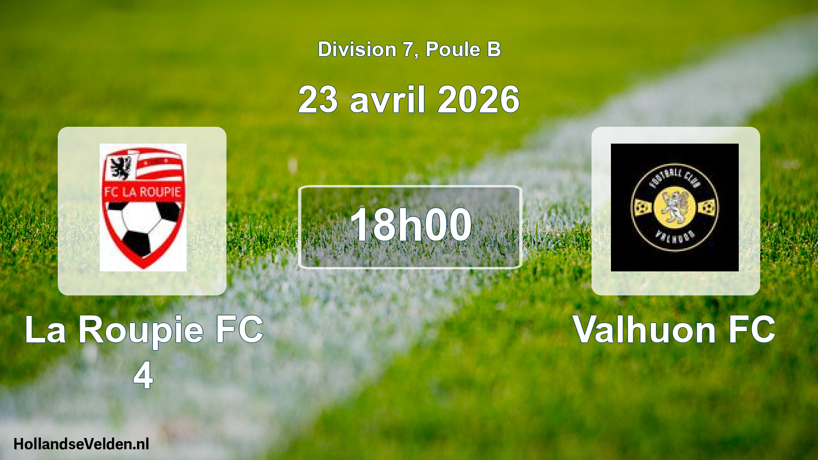 Geplande wedstrijd: La Roupie FC 4 - Valhuon FC (23 april 2026)