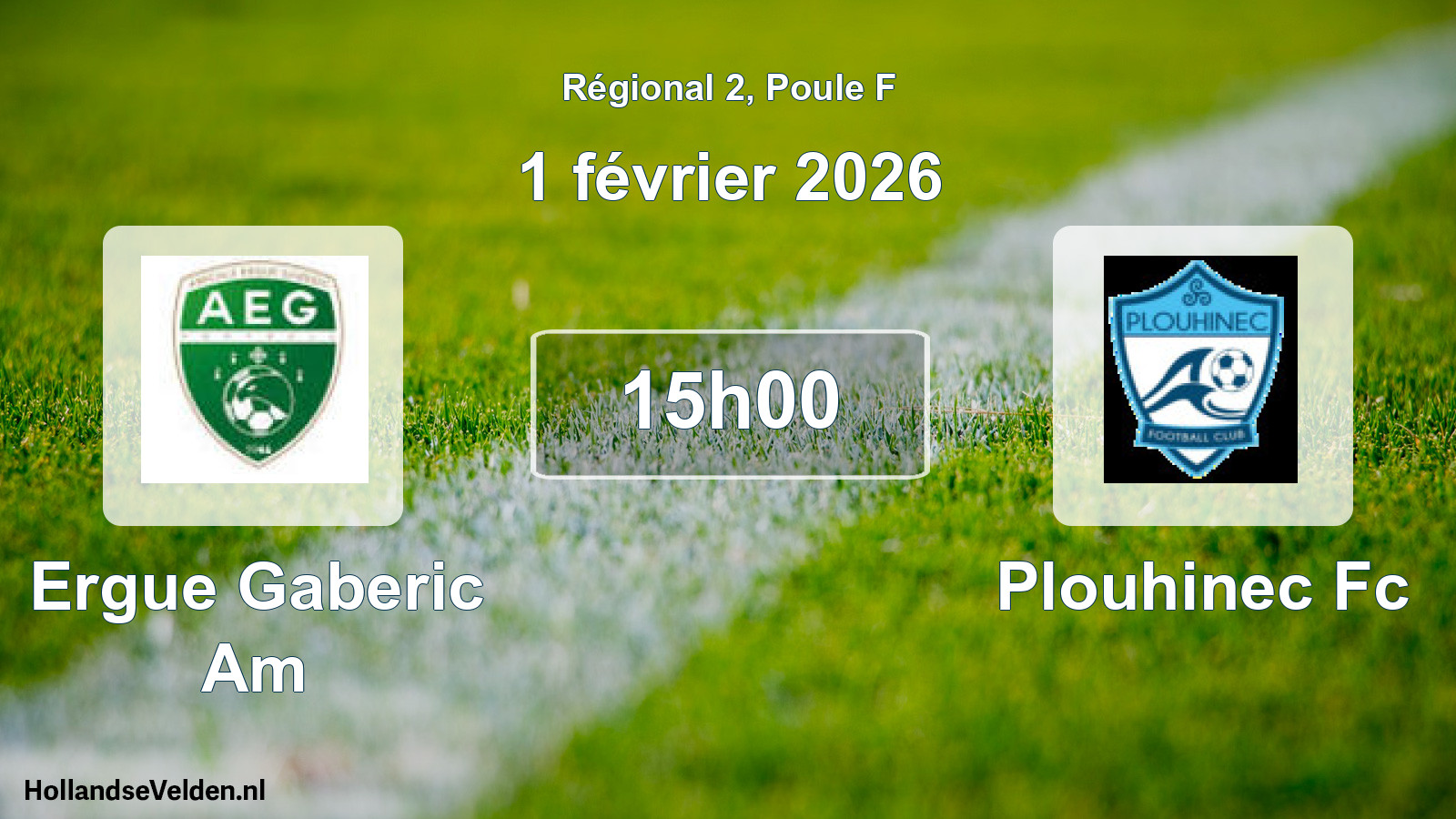 Geplande wedstrijd: Ergue Gaberic Am - Plouhinec Fc (1 février 2026)