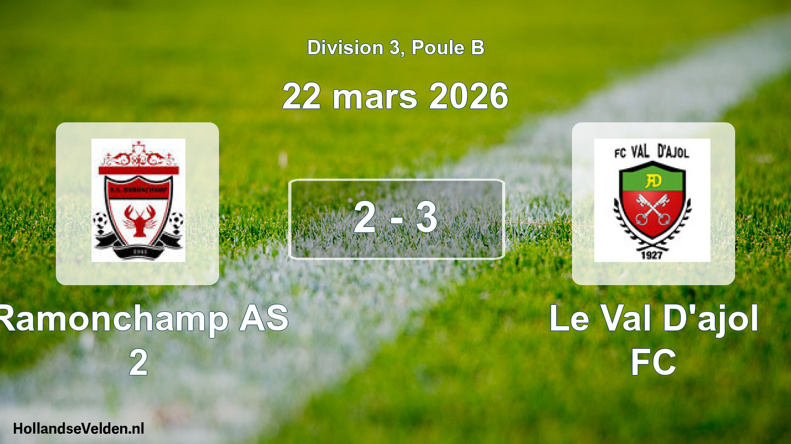Gespeelde wedstrijd: Ramonchamp AS 2 - Le Val D'ajol FC 2 - 3 (22 maart 2026)