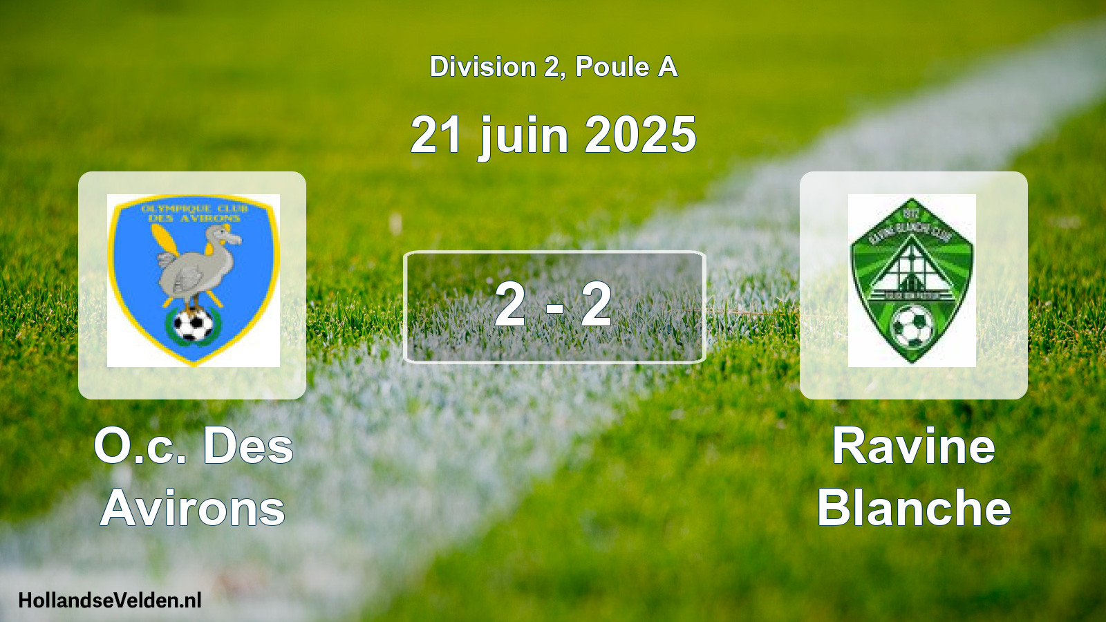 Gespeelde wedstrijd: O.c. Des Avirons - Ravine Blanche 2 - 2 (21 juni 2025)