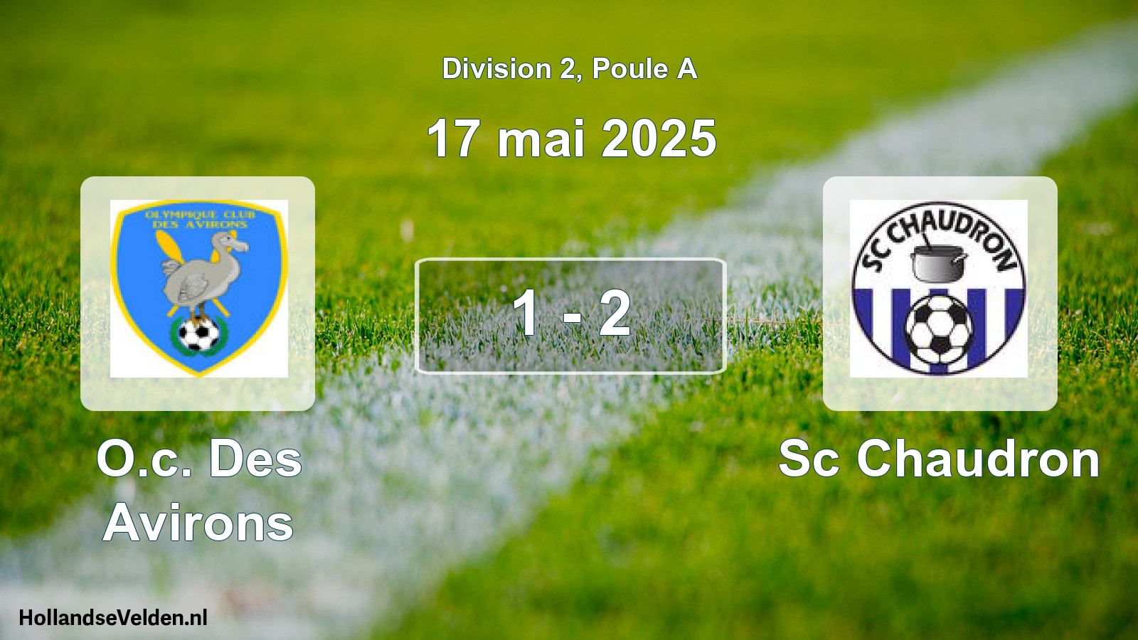 Match joué: O.c. Des Avirons - Sc Chaudron 1 - 2 (17 mai 2025)