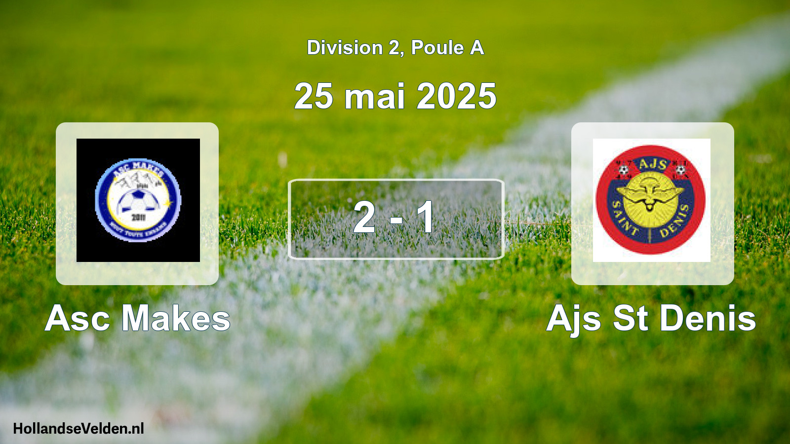 Gespeelde wedstrijd: Asc Makes - Ajs St Denis 2 - 1 (25 mei 2025)