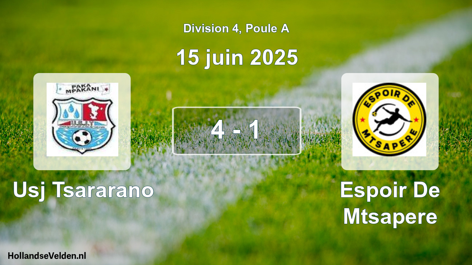 Match joué: Usj Tsararano - Espoir De Mtsapere 4 - 1 (15 juin 2025)