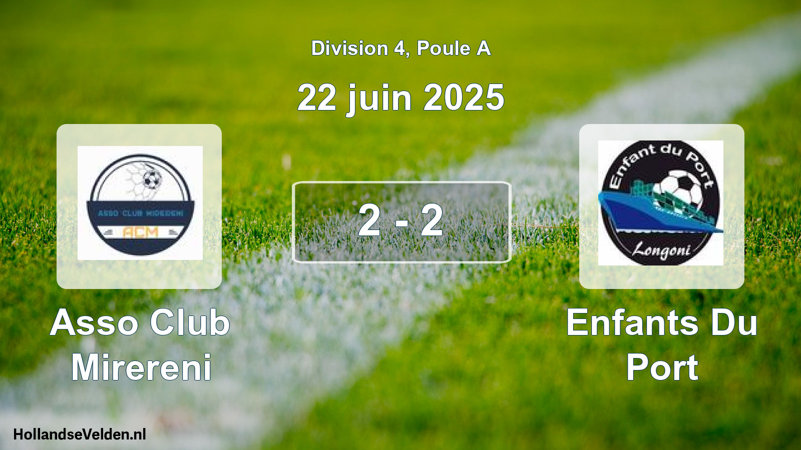 Total number of matches played: Asso Club Mirereni - Enfants Du Port 2 - 2 (22 June 2025)