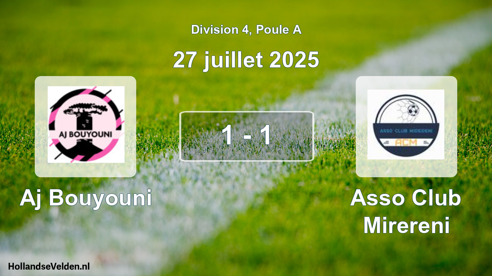 Match joué: Aj Bouyouni - Asso Club Mirereni 1 - 1 (27 juillet 2025)