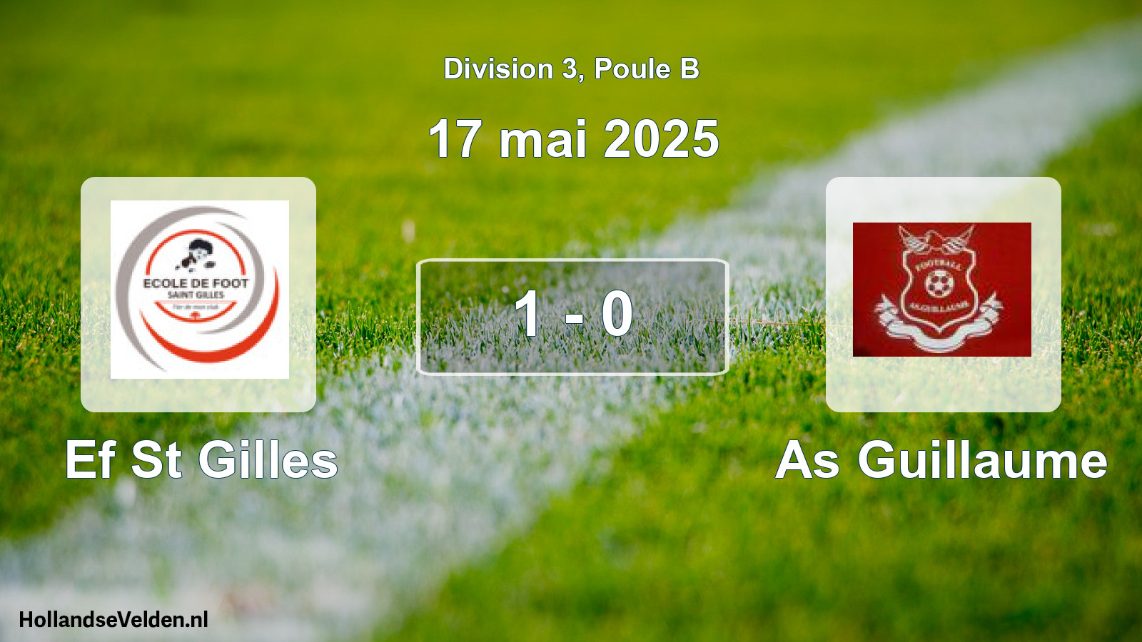 Total number of matches played: Ef St Gilles - As Guillaume 1 - 0 (17 May 2025)