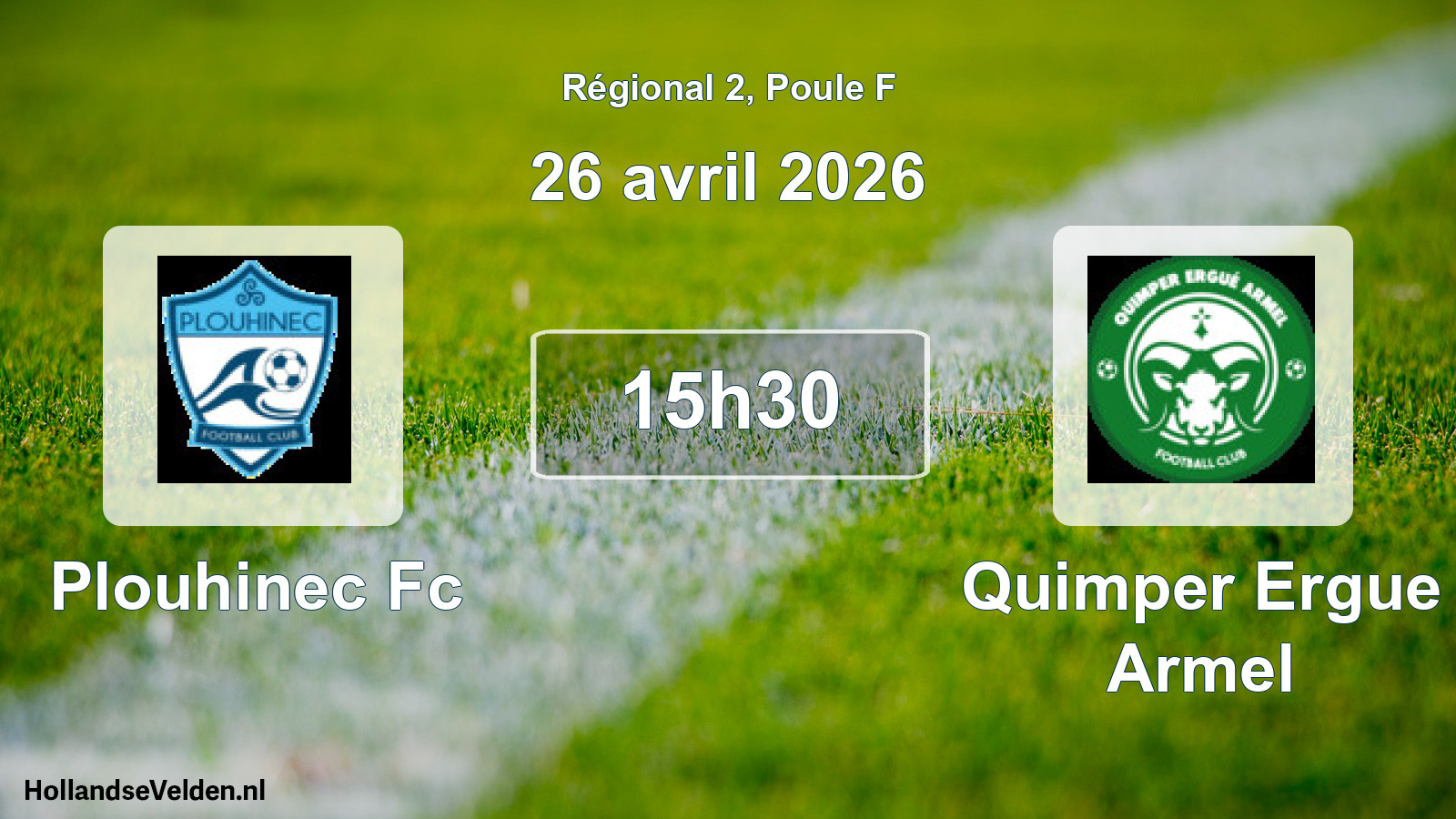 Geplande wedstrijd: Plouhinec Fc - Quimper Ergue Armel (26 avril 2026)