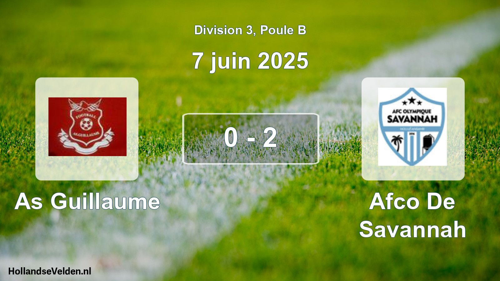 Match joué: As Guillaume - Afco De Savannah 0 - 2 (7 juin 2025)