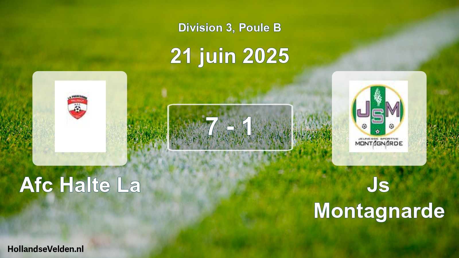 Match joué: Afc Halte La - Js Montagnarde 7 - 1 (21 juin 2025)