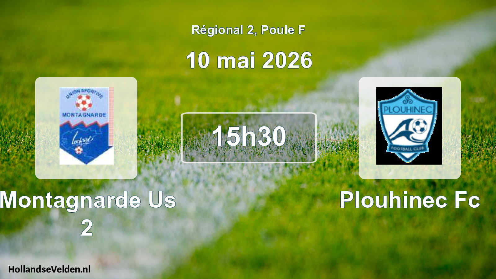 Geplande wedstrijd: Montagnarde Us 2 - Plouhinec Fc (10 mai 2026)