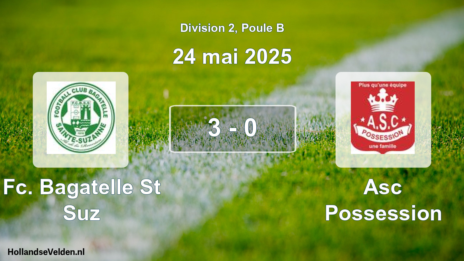 Match joué: Fc. Bagatelle St Suz - Asc Possession 3 - 0 (24 mai 2025)