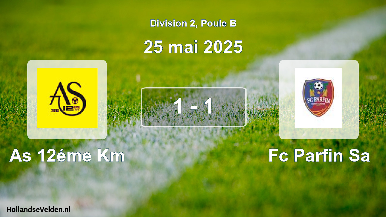 Match joué: As 12éme Km - Fc Parfin Sa 1 - 1 (25 mai 2025)