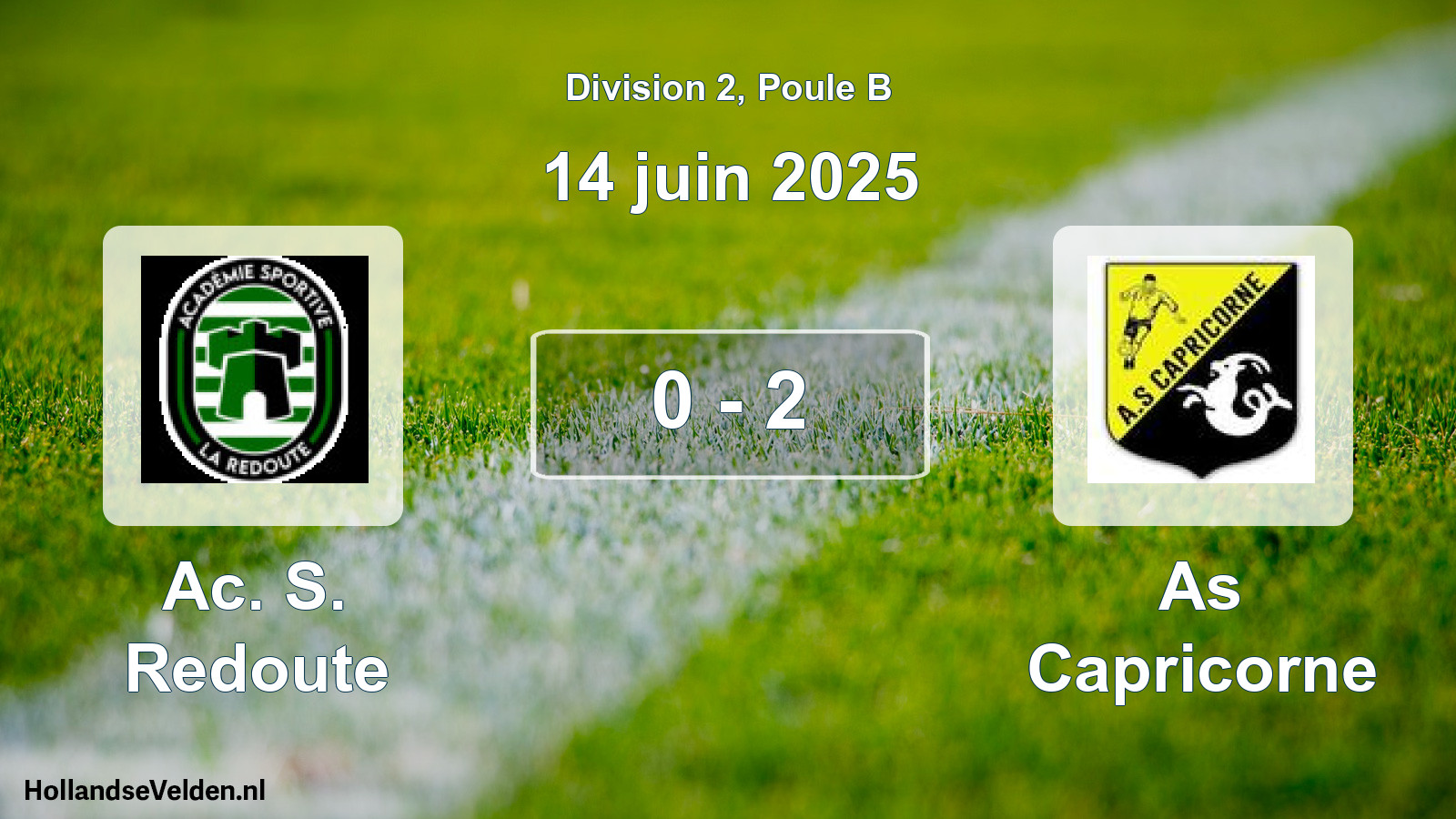 Match joué: Ac. S. Redoute - As Capricorne 0 - 2 (14 juin 2025)