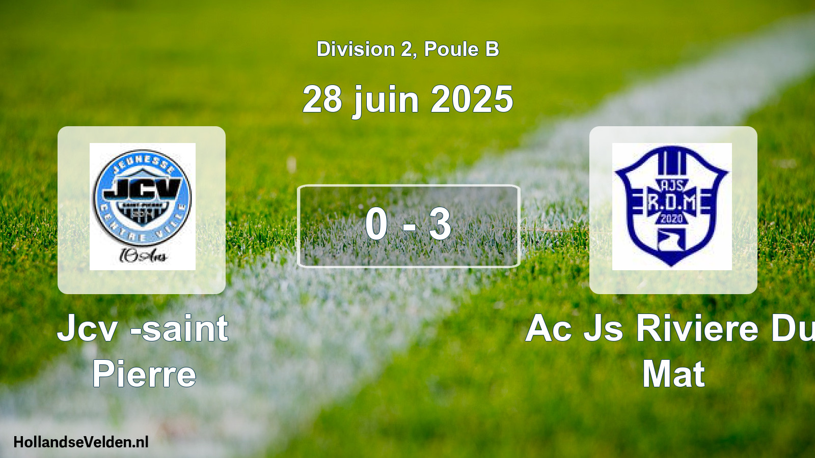 Match joué: Jcv -saint Pierre - Ac Js Riviere Du Mat 0 - 3 (28 juin 2025)