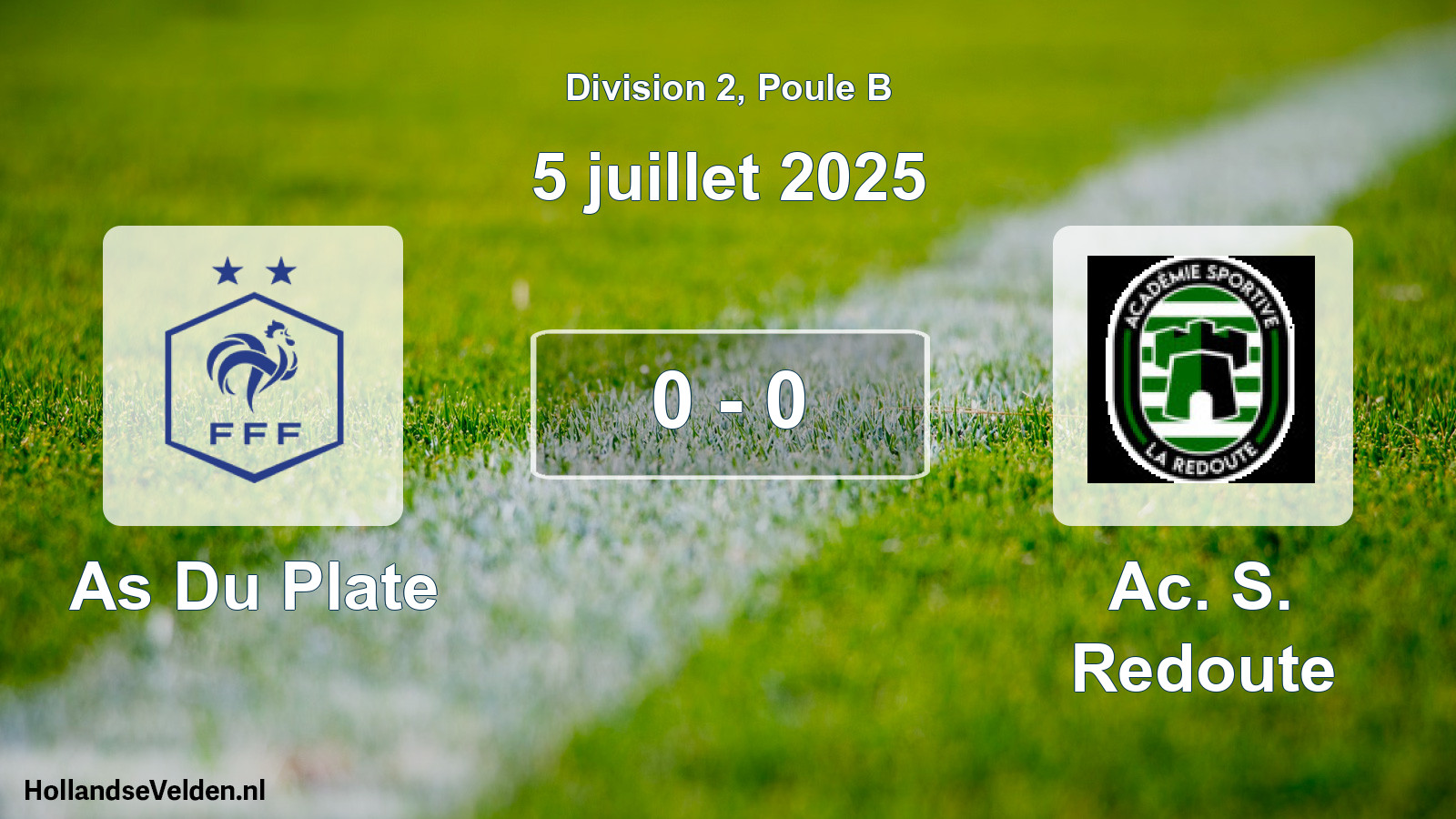 Match joué: As Du Plate - Ac. S. Redoute 0 - 0 (5 juillet 2025)