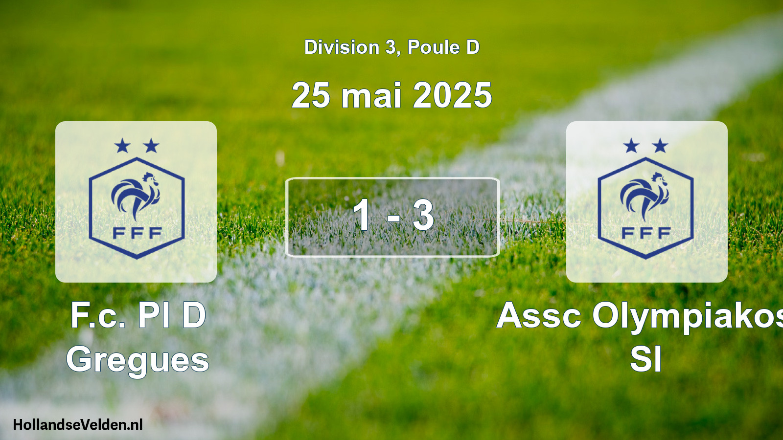 Match joué: F.c. Pl D Gregues - Assc Olympiakos Sl 1 - 3 (25 mai 2025)