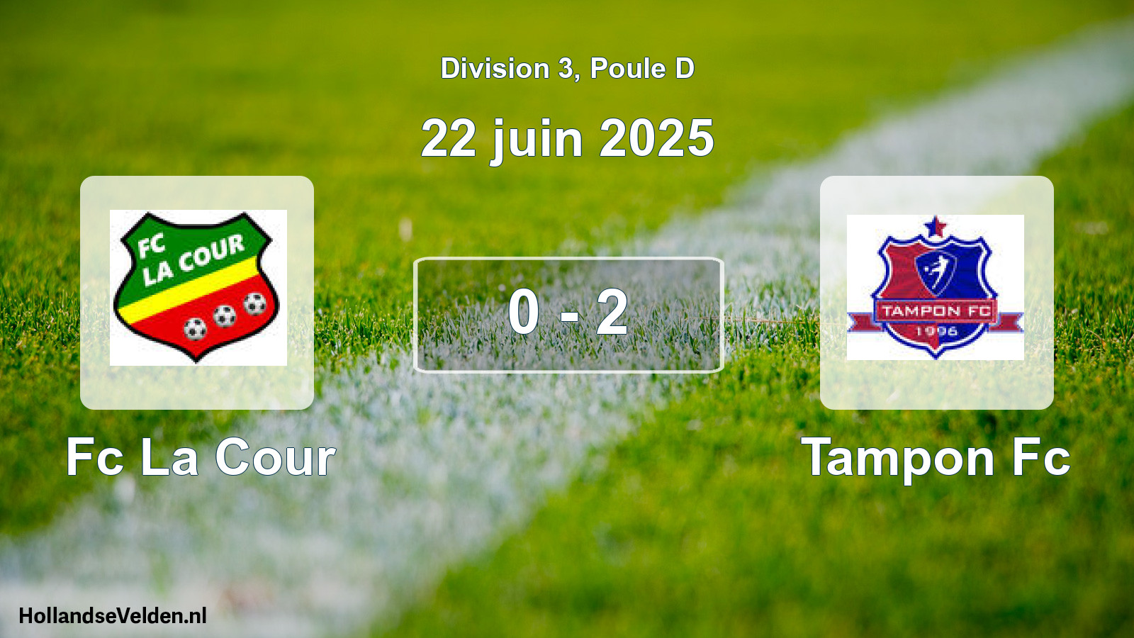 Match joué: Fc La Cour - Tampon Fc 0 - 2 (22 juin 2025)