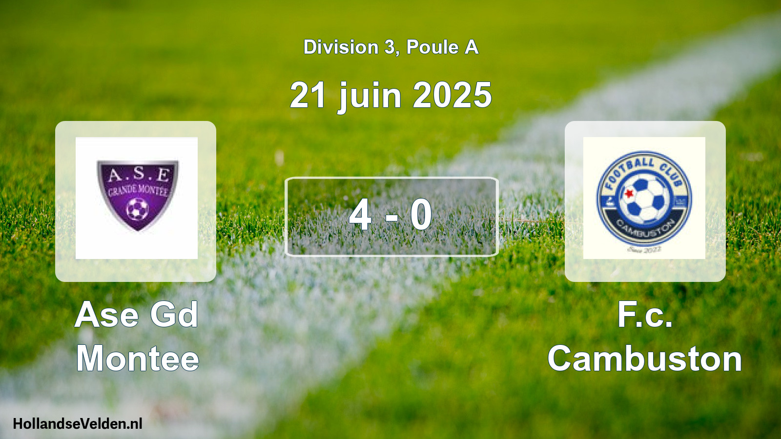 Match joué: Ase Gd Montee - F.c. Cambuston 4 - 0 (21 juin 2025)