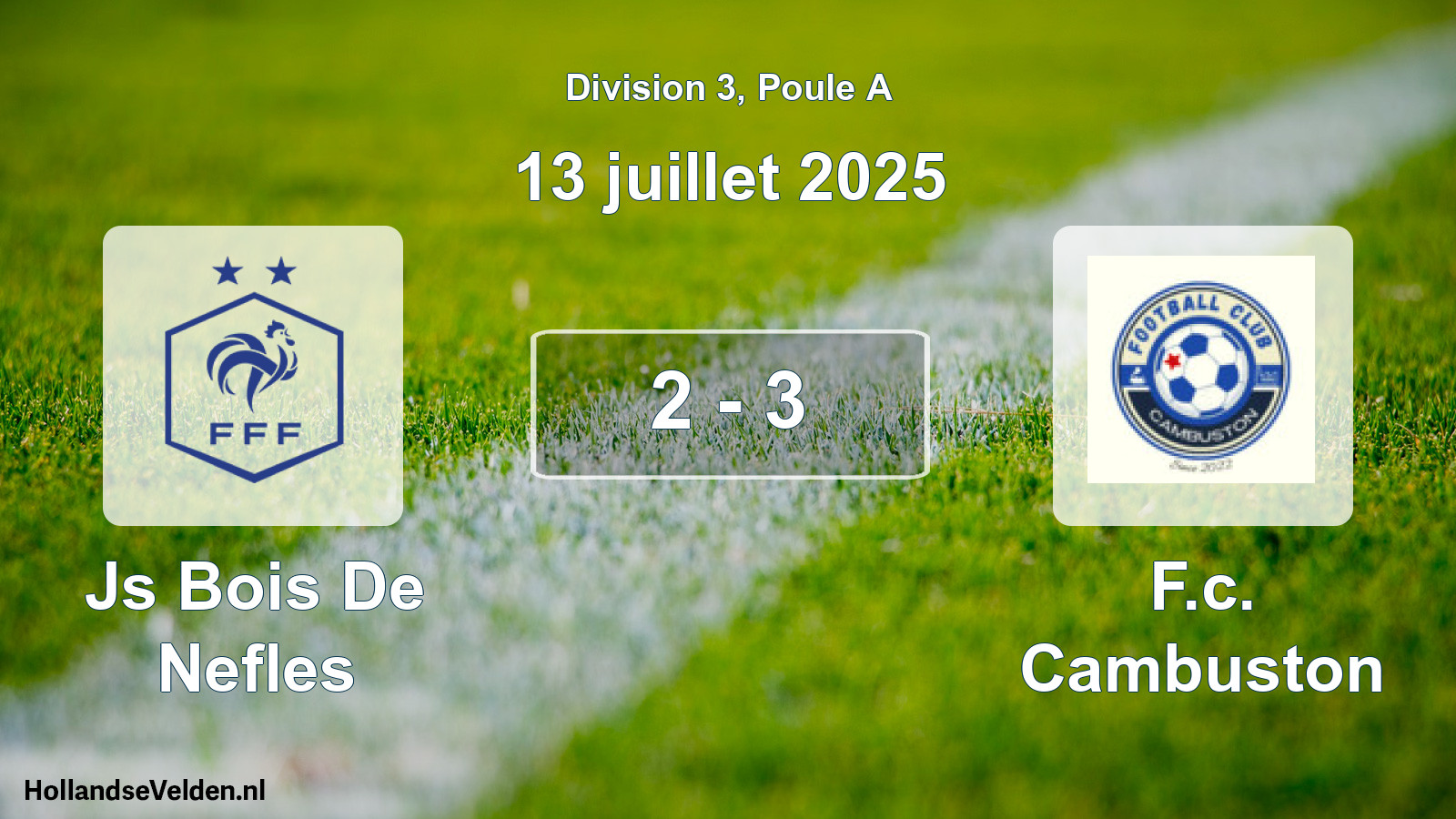 Match joué: Js Bois De Nefles - F.c. Cambuston 2 - 3 (13 juillet 2025)
