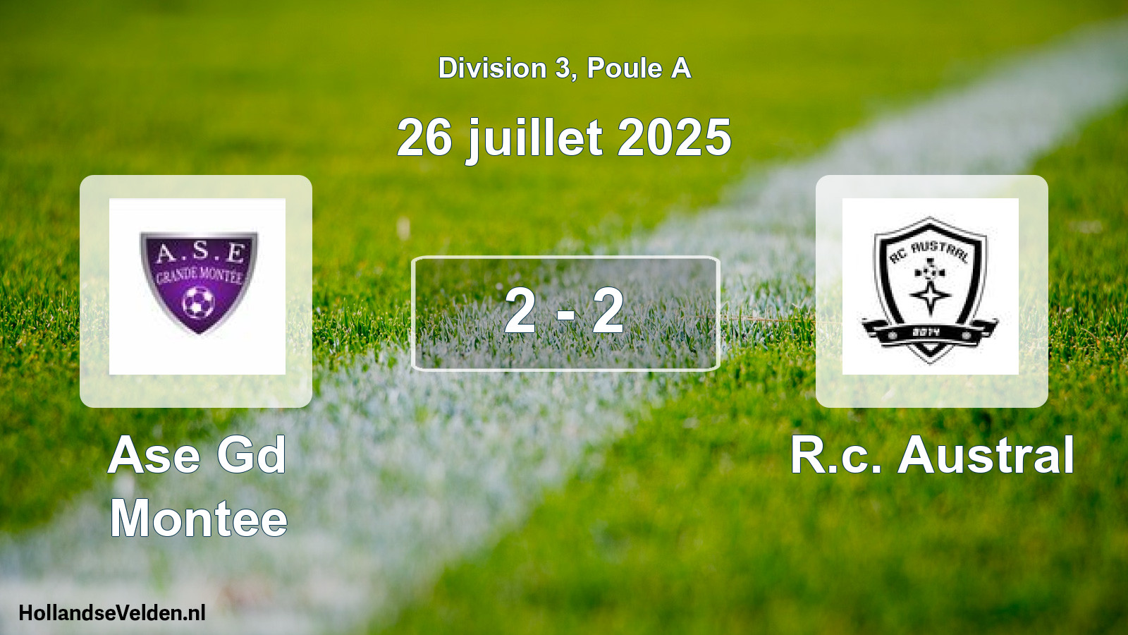 Total number of matches played: Ase Gd Montee - R.c. Austral 2 - 2 (26 July 2025)