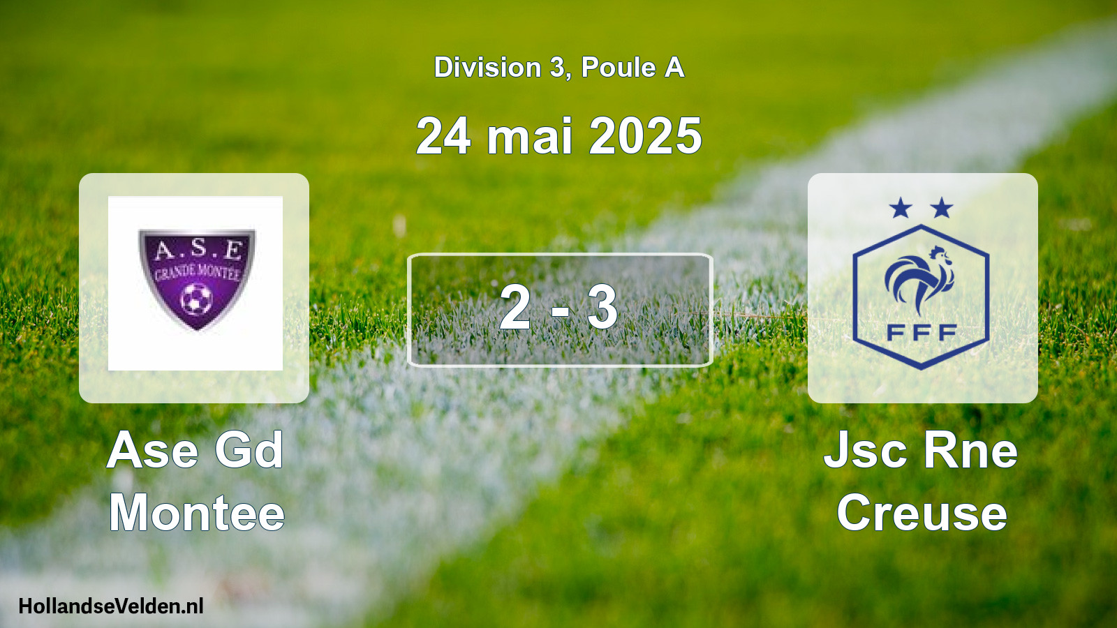 Total number of matches played: Ase Gd Montee - Jsc Rne Creuse 2 - 3 (24 May 2025)